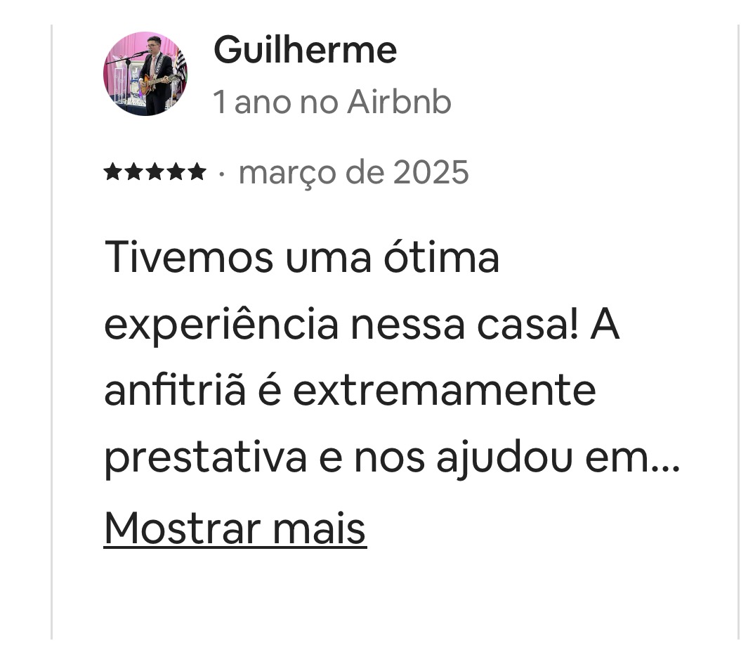 Avaliação do Guilherme — mar/2025: 'Tivemos uma ótima experiência, anfitriã prestativa...'